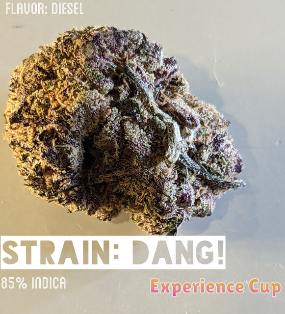 Dang strain from Washington DC's Dope City