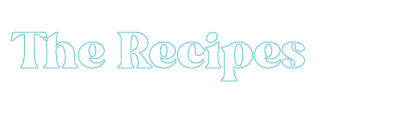 the recipes